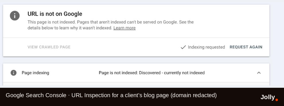 Google Search Console URL Inspection showing 'URL is not on Google' and 'Page is not indexed: Discovered - currently not indexed.' Domain redacted.